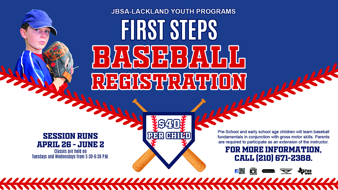 First Steps Baseball Registration Joint Base San Antonio JBSAToday